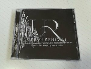 URBAN RENEWAL featuring The Songs Of Phil Collins V.A. EU盤 CD　　4-0158