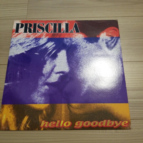 PRISCILLA　HELLO　GOODBYE　レコード　ユーロビート