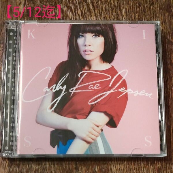 【5/12迄】KISS/CARLY RAE JEPSEN