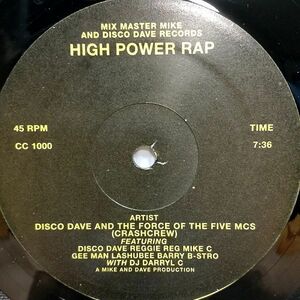 12　米　Disco Dave And The Force Of The Five MCs, Crashcrew/High Power Rap/CC 1000