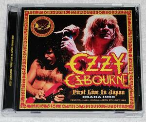 OZZY OSBOURNE / FIRST LIVE IN JAPAN : OSAKA 1982
