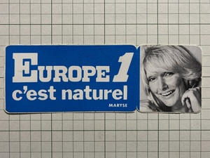 フランス 古いステッカー：EUROPE 1c'est natuurel MARYSE ビンテージ 海外 +Af