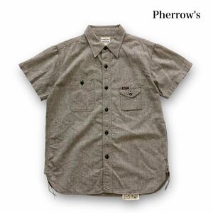 【Pherrow's】フェローズ ストーミーブルー シャンブレーワークシャツ ガチャポケット 半袖シャツ ピスネーム ユニオンチケット 日本製