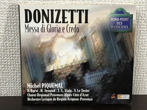 DONIZETTI／Messa Di Gloria E Credo 　ドニゼッティ／グローリアとクレド 　Michel Piquemal（ミシェル・ピクマル ）【CD】
