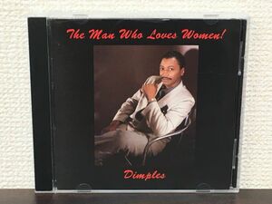 The Man Who Loves Women！／ DIMPLES ディンプルス　【CD】