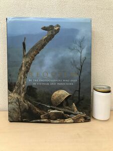 【洋書】　REQUIEM　BY THE PHOTOGRAPHERS WHO DIED IN VIETNAM AND INDOCHINA