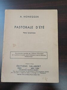 【洋書・楽譜・ミニスコア】アルテュール・オネゲル A.HONEGGER／PASTORALE DETE／Symphonique／オーケストラ