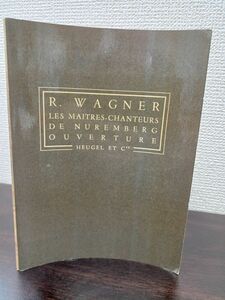 【洋書・楽譜・ミニスコア】ワーグナー R.WAGNER／LES MAITRES-CHANTEURS DE NUREMBERG／OUVERTURE／オーケストラ