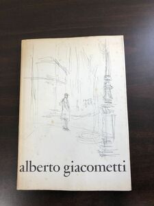 Alberto Giacometti　アルベルト・ジャコメッティ【洋書】