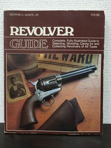 【洋書】 REVOLVER GUIDE リボルバー ガイド ／1983年