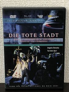 【輸入盤】エーリヒ・ヴォルフガング・コルンゴルト：「Die Tote Stadt」死の都／ アンゲラ・デノケ　トルステン・ケルル【DVD】