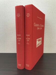 CLAUDE ALPHONSE LEDUC　CHASSE A COURRE　1900 A 1914　2冊セット　【洋書／メッセージのような書き込み有】