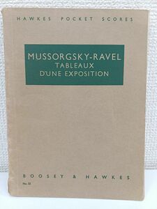 【洋書・楽譜・ミニスコア】 ムソルグスキー Mussorgsky-Ravel／ Tableaux D’une Exposition／オーケストラ