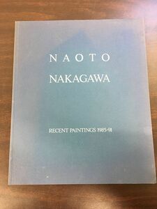 ナオト・ナカガワ展／NAOTO NAKAGAWA