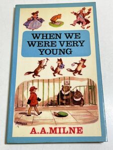 315-C22/【洋書】When We Were Very Young/A.A.Milne