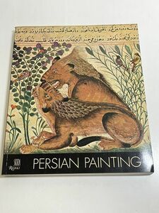 301-D18/【洋書】PERSIAN PAINTING（ペルシャ絵画）