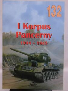 洋書 ソ連軍第1戦車軍団1944-1945 写真資料本 I Korpus Pancerny 1944-1945 Wydawnictwo Militaria 2001年発行[1]B2070