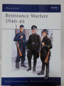 洋書 オスプレイMEN-AT-ARMS SERIES 169 第二次世界大戦の対レジスタンス戦1940-45 Resistance Warfare 1940-45[1]B2169