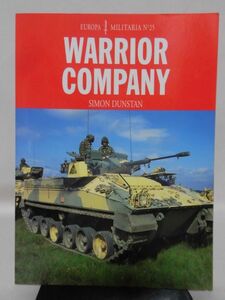 洋書 ウォーリア装甲偵察車写真集 WARRIOR COMPANY SIMON DUNSTAN 著 The Crowood Press UK 1999年発行[1]B2160