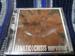 FANATIC◇CRISIS / marvelous+☆ ファナティック クライシス　マーヴェラス　アルバム CD ピック付き