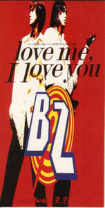 ★CDS★B’z【love me,I love】★