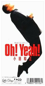 ★CDS★小田和正【Oh!Yeah!/ラブ・ストーリーは突然に】★