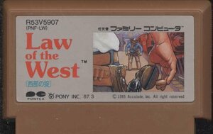 ★ファミコン★カセットのみ【Law of the west 西部の掟】★