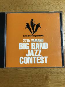 CD Let's-drive-together'96 27th YAMANO BIG BAND JAZZ CONTEST