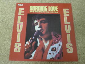 ◎Elvis Presley エルヴィス・プレスリー★Burning Love And Hits From His Movies/日本ＬＰ盤☆