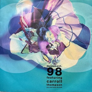 【試聴 7inch】Movement 98 Featuring Carroll Thompson / Joy And Heartbreak 7インチ 45 muro koco フリーソウル Paul Oakenfold