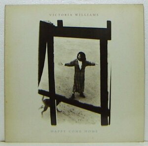 LP,VICTORIA WILLIAMS　HAPPY COME HOME 輸入盤