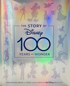 ★新品★送料無料★ストリー・オブ・ディズニー 創設100周年記念ブック★ The Story of Disney: 100 Years of Wonder★