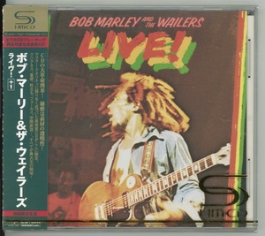 初回限定生産 SHM-CD【ボブ・マーリー＆ザ・ウェイラーズ / ライヴ！＋1 / Bob Marley & The Wailers Live! 国内盤帯付 高音質】レゲエ