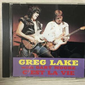 GREG LAKE WITH GARY MOORE C' EST LA VIE