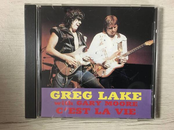 GREG LAKE WITH GARY MOORE C' EST LA VIE