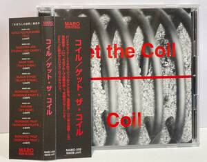  コイル / ゲット・ザ・コイル [ COIL / Get the Coil ] 鬼怒無月 / 芳垣安洋 / 早川岳晴