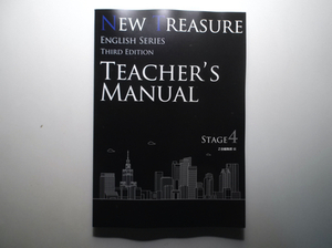 NEW TREASURE ENGLISH SERIES Third Edition Stage4 Teacher’s Manual　Z会