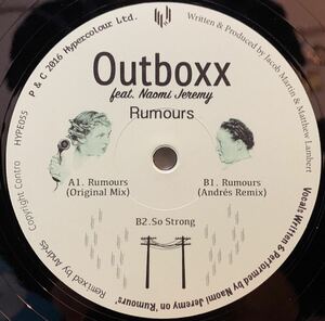 Outboxx Feat. Naomi Jeremy - Rumours /Andrs Remix /Hypercolour/DJ DEZ / 