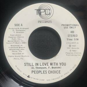 PEOPLES CHOICE / STILL IN LOVE WITH YOU (TPC) Soul45 - sweet soul