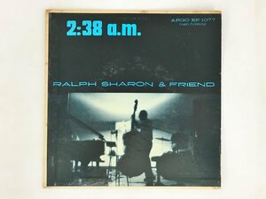 EPレコード Ralph Sharon & Friend 2:38 a.m. ARGO EP 1077 2405LO039
