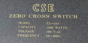  Zero Cross switch /CSE power supply tap,ZX-10A. secondhand goods..