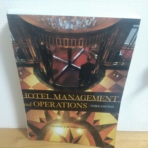 HOTEL MANAGEMENT and OPERATIONS