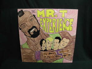 THE MR.T EXPERIENCE/EVERYBODY'S ENTITLED TO THEIR OWN OPINION●LP
