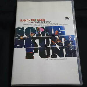 ランディ・ブレッカー・ウィズ・マイケル・ブレッカー　サム・スカンク・ファンク　Randy Brecker Mighael Brecker Some Skunk Funk