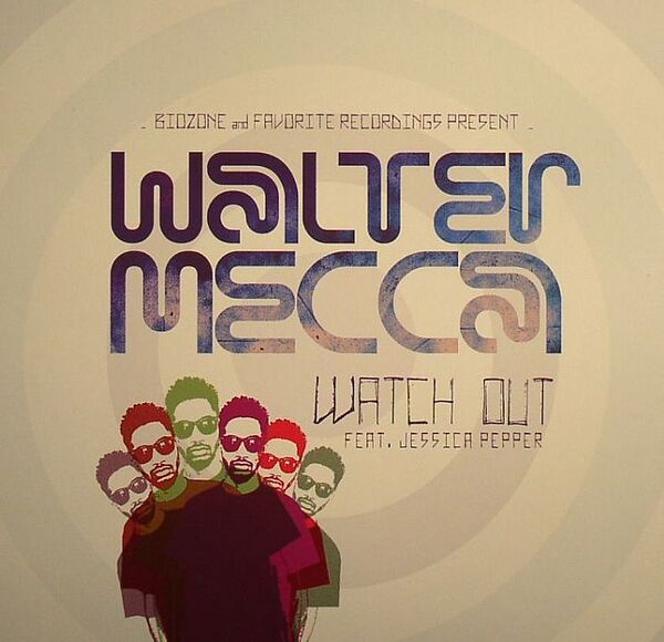 新品未使用 Walter Mecca / Watch Out Feat. Jessica Pepper 7inchレコード 送料無料 (A109)