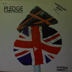 【廃盤12inch】Pledge / Folie's Pigalle