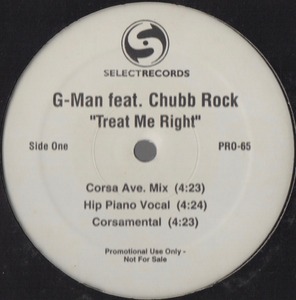 【廃盤12inch】G-Man feat. Chubb Rock / Treat Me Right