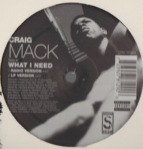 【廃盤12inch】Craig Mack / What I Need