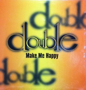 【廃盤12inch】Double / Make Me Happy