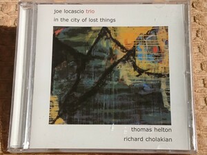  ●CD● Joe Loacscio Trio / in the city of lost things (000206003126)